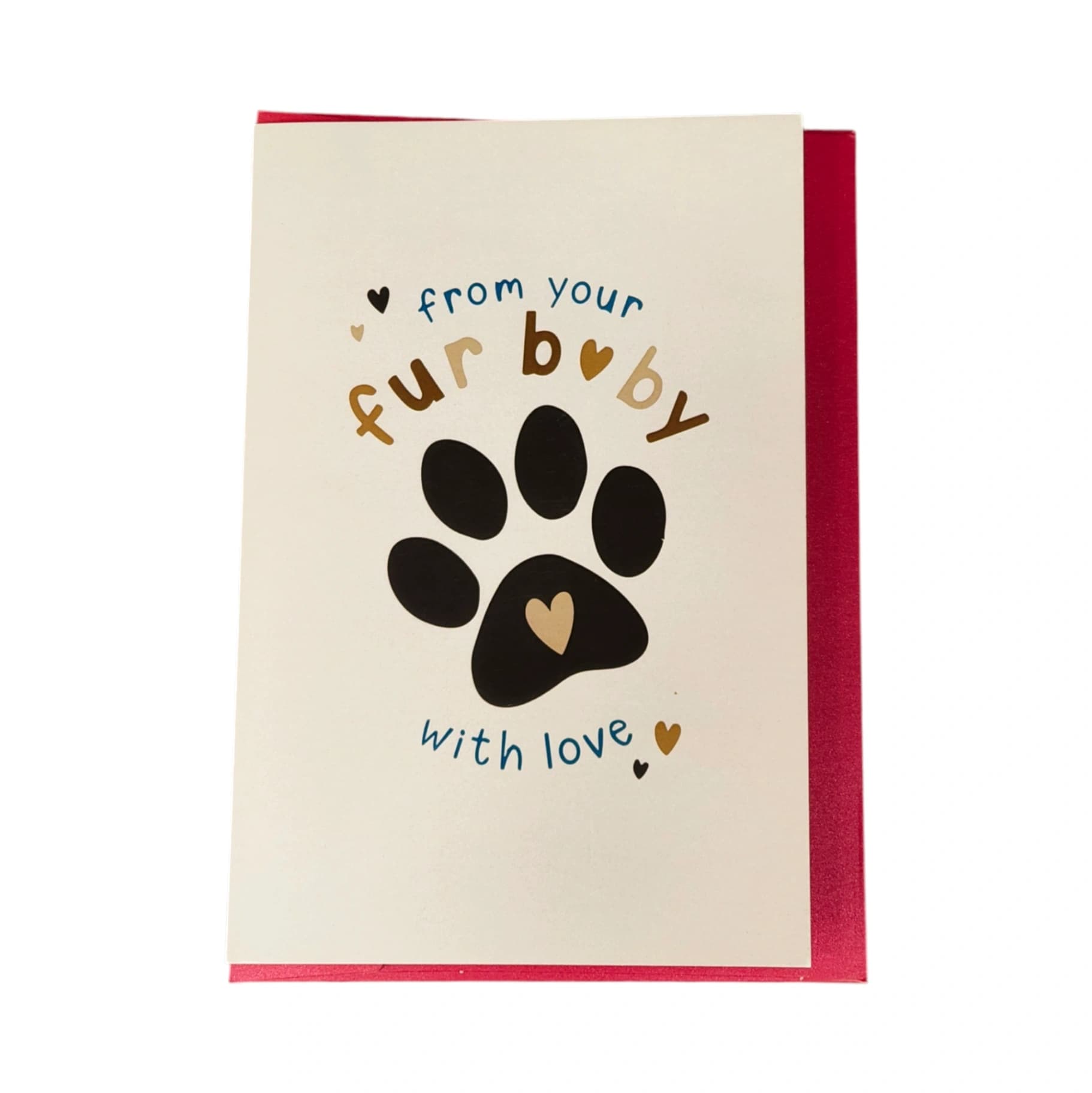 "From Your Fur Baby" Love Card